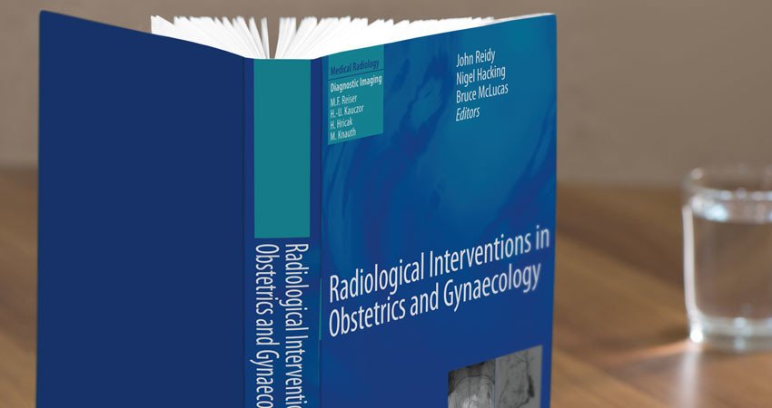Radiological Interventions in Obstetrics Gynaecology Book