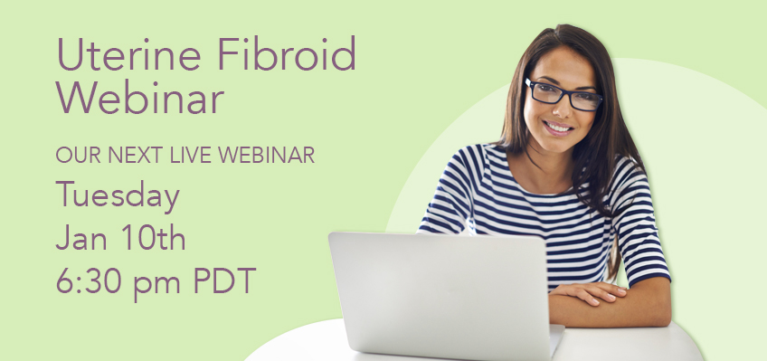 Fibroid Webinar- January 10th